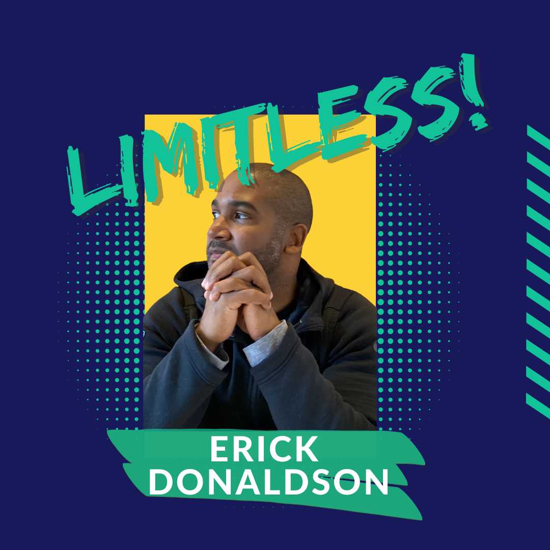 Limitless! Featuring Erick Donaldson