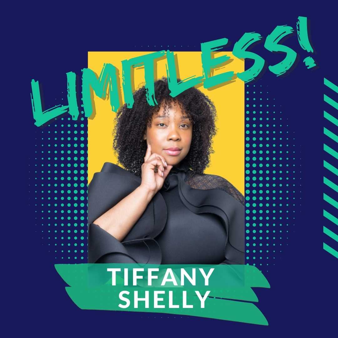 Limitless! Featuring Tiffany Shelly
